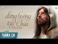 Download Lagu Đừng Buông Tay Chúa (Sáng tác: Sr. Teresa) - Minh Nguyệt | Official Lyric Video