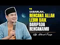 Download Lagu SABARLAH !! ALLAH SEDANG MENGATUR YANG TERBAIK UNTUKMU ~ Ustadz Hilman Fauzi Terbaru