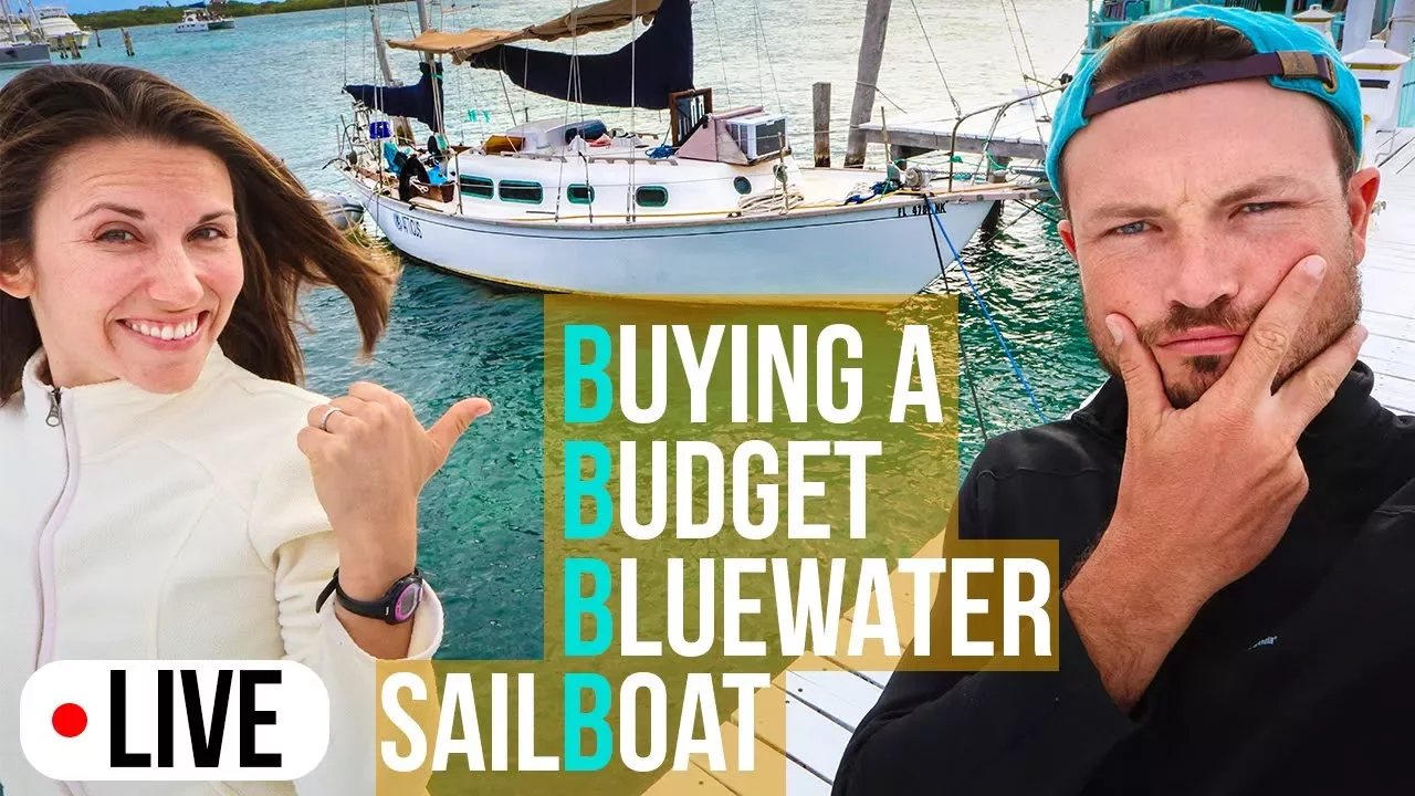 5 Tips for Choosing a Budget Bluewater Sailboat | Atticus Live