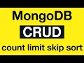 MongoDB CRUD Operations 20 count limit skip and sort