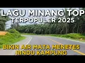 Download Lagu LAGU SEDIH TERPOPULER PALING BANYAK DICARI JUTAAN ORANG LAGU MINANG TERBARU