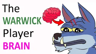 The Psychology Of EVERY Warwick Player A LoL Brain Study