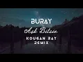 Buray - Aşk Bitsin (Kougan Ray Remix)