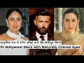 10 Bollywood Celebrities with Naturally Colored Eyes Aishwarya Rai to Hrithik Roshan
