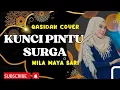 Download Lagu Kunci Pintu Surga (Nasida Ria) Qasidah Cover by Nila Maya Sari