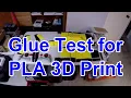 Best Glue for PLA 3D Print