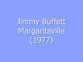 Jimmy Buffett - Margaritaville