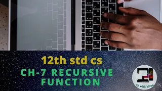 CH-7 RECURSIVE FUNCTION IN PYTHON