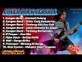 Download Lagu KUMPULAN LAGU NOSTALGIA || ROCK VERSION PALING VIRAL