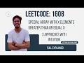 Special Array With X Elements Greater Than or Equal X LeetCode 1608 Binary Search
