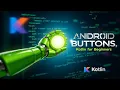 Android Button Tutorial for Beginners Learn with Kotlin