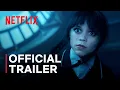Woensdag: Seizoen 2 | Deel 2 Officiële trailer | Netflix