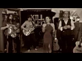 Kill Gallon - Baby you gotta change your mind (Blind Boy Fuller)