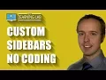 Create Custom Sidebars Without Coding - Unique Sidebars On Every Page Or Specific Categories
