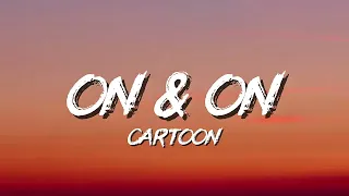 Cartoon Jeja - On On feat Daniel Levi