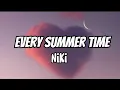 Download Lagu Every Summer Time - Niki (lyrics video)