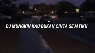 Download Mungkin kau bukan cinta sejatiku MP3