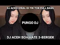 Download Lagu DJ ACEH VIRAL DI TIK TOK FULL BASS,DJ ACEH BOH HATE 3(BERGEK)