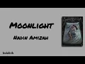 Moonlight - Nadin Amizah | Lirik Lagu