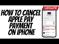 How to Cancel Apple Pay Payment on iPhone or iPad UPDATE