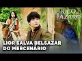 Download Lagu O RICO E LAZARO: Lior salva Belsazar de ser morto pelo mercenário