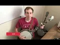 Can You Run by The Steeldrivers on the Banjo - Playing Through the Complete Song - TAB Available