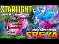 Starborn Resolve Freya New STARLIGHT Skin Gameplay - Top 1 Global Freya by Void