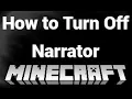 How to Turn Off Narrator in Minecraft Java and Bedrock