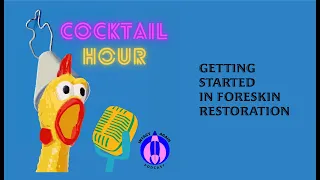 Cocktail Hour Getting Started in Restoration