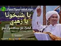 Download Lagu Syair Pujian Abah Haji - Yaa Syaikhona Ya Zuhdi | Voc. Santri Ponpes Al - Mursyidul Amin