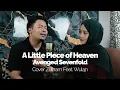 Lagu A Little Piece of Heaven - Avenged Sevenfold (Cover Zulham feat Wulan)