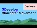 GDevelop - How to Character Sprite Movement