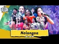 Download Lagu NELANGSA - All Artis | New Pallapa Petraka 2023