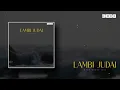 Lambi Judai ( Remix ) | Deep House | Debb | Emraan Hashmi | Jannat