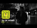 DJ OF - ريمكس قهرني - داليا