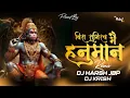 Download Lagu Bira Sumirav Mai Hanuman | Sound Check Remix | DJ HARSH JBP X DJ KRISH | 150 BPM REMIX | 2024***
