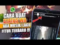 Cara Buat Status WA Ada Musiknya | Story Whatsapp Pakai Lagu Terbaru 2025