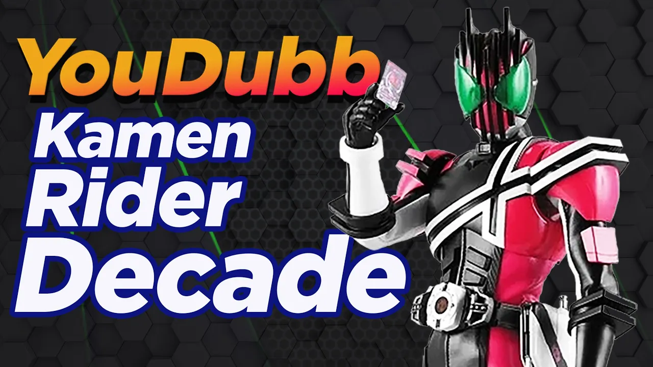 Kamen Rider Decade OP - Journey Through the Decade | Versão YouDubb (仮面ライダーディケイド, ジャーニー・ スルー・ザ)