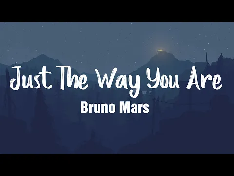 Download MP3 Just The Way You Are - Bruno Mars ( Lyrics/Vietsub )