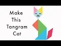 Make a Tangram Cat - Free Printable Tangram Puzzle Sheet Fun Kids Activity