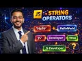 JavaScript String Operators Explained Complete Beginner Tutorial Part 13