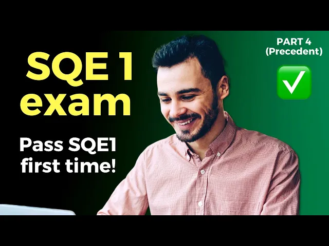SQE training program: let's get started! (2021) 🧑‍🎓📚 Part 4 - Doctrine of precedent