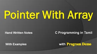 Pointer with Array C Programming in Tamil