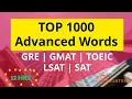 1000 Advanced Vocabulary for GRE GMAT SAT LSAT Exams Master Key English Words