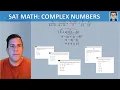SAT Math Complex Number Operations
