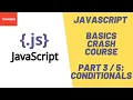 JavaScript Basics Crash Course - Part 3 5