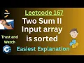 Leetcode 167 Two Sum II - Input array is Sorted Two Pointer