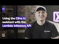 Using the Cline AI Assistant with the Lambda Inference API