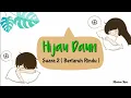 Download Lagu Hijau Daun - Suara 2 Bertaruh Rindu ( Lirik Lagu )