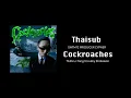 [Thaisub] SMTM12 PRODUCER CYPHER I TEAM J Tong X Hukky Shibaseki 'Cockroaches'